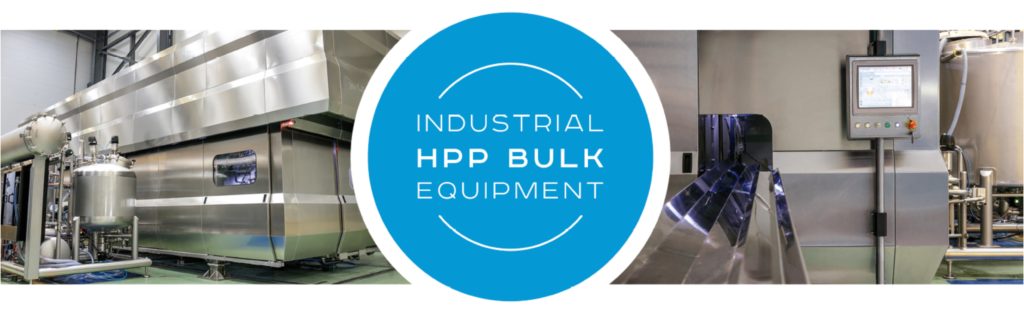 HPP In-Bulk Machine In-Bulk, a global innovation from Hiperbaric